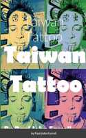 Taiwan Tattoo