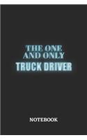 The One And Only Truck Driver Notebook