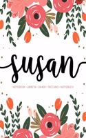 Susan: Notebook - Libreta - Cahier - Taccuino - Notizbuch: 110 pages paginas seiten pagine: Modern Florals First Name Notebook in Coral, Pink & Orange on W