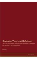 Reversing Your Lcat Deficiency: The 30 Day Journal for Raw Vegan Plant-Based Detoxification & Regeneration with Information & Tips (Updated Edition) Volume 1