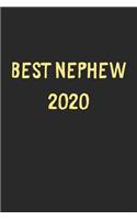 Best Nephew 2020: Lined Journal, 120 Pages, 6 x 9, Funny Nephew Gift Idea, Black Matte Finish (Best Nephew 2020 Journal)