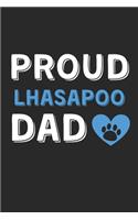 Proud LhasaPoo Dad: Lined Journal, 120 Pages, 6 x 9, LhasaPoo Dog Dad Gift Idea, Black Matte Finish (Proud LhasaPoo Dad Journal)