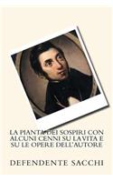 pianta dei sospiri con alcuni cenni su la vita e su le opere dell'autore