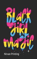 Black Girl Magic: Pink Yellow Blue 2019 Calendar 365 Days Daily, Weekly and Monthly Planner, Academic Planner, Personal Organizer for Men, Women, Teachers and Student 7.5 X 9.25 with Note Pages