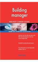 Building manager RED-HOT Career Guide; 2538 REAL Interview Questions