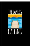 The Lake Is Calling