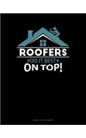 Roofers Do It Best on Top: Cornell Notes Notebook