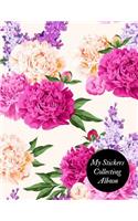 My Stickers Collecting Album: Amazing Sticker Collection Book Blank Permanent Sticker Book