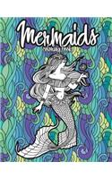 Mermaids Coloring Book: Beautiful Mermaid Girls, Relaxing Coloring Pages for Adults