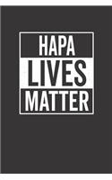 Hapa Lives Matter: Hapa Mixed Descent Journal Notebook