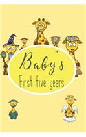 Baby's First Five Years: Of Memories Journal With Botanical Interior