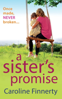 A Sister's Promise: The heartbreaking read from Caroline Finnerty