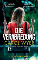 Verabredung: Ein absolut fesselnder Thriller