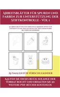 Ausmalen für Vorschulkinder (Arbeitsblätter für Spuren und Farben zur Unterstützung der Stiftkontrolle - Vol 1): Dieses Buch enthält 50 extra große Bilder mit dicken Linien, um eine fehlerfreie Farbgebung zu fördern, um das Selbstvertrauen zu stärken, Fru