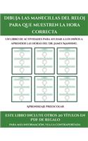 Aprendizaje preescolar (Dibuja las manecillas del reloj para que muestren la hora correcta)