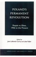 Poland's Permanent Revolution