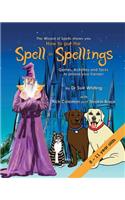 How to Put the Spell in Spellings (Wizard of Spells)