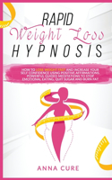 Rapid Weight Loss Hypnosis