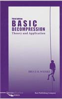 Basic Decompression: Theory and Application