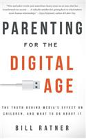 Parenting for the Digital Age