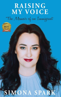 Raising My Voice