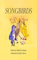 Songbirds