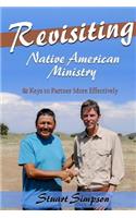 Revisiting Native American Ministry: & Keys to Partner More Effectively