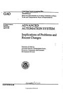 Advanced Automation System: Implications of Problems and Recent Changes