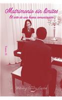 Matrimonio sin límites - Tomo II