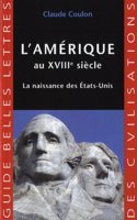 L'Amerique Au Xviiie Siecle