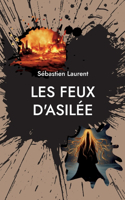 Les Feux D'Asilée