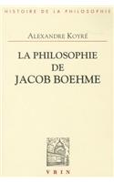 La Philosophie de Jacob Boehme