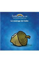 Le courage de Colin