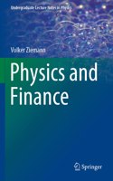 Physics and Finance: (Undergraduate Lecture Notes in Physics)