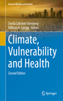 Climate, Vulnerability and Health