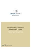 Challenges, risks and threats for security in Europe