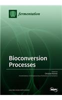 Bioconversion Processes