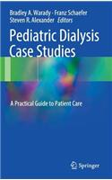 Pediatric Dialysis Case Studies