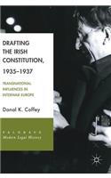 Drafting the Irish Constitution, 1935-1937