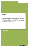 Individueller Krafttrainingsplan. Ziel der Gewichtsreduktion und der Vorbeugung von Rückenschmerzen