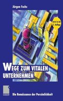 Wege Zum Vitalen Unternehmen