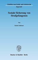 Soziale Sicherung Von Strafgefangenen