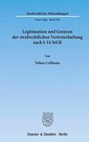 Legitimation Und Grenzen Der Strafrechtlichen Vertreterhaftung Nach 14 StGB