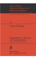 Graphentheorie in Planungs- Und Tourenproblemen