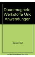 Dauermagnete