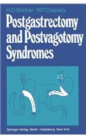 Postgastrectomy and Postvagotomy Syndromes