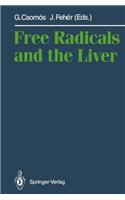 Free Radicals and the Liver