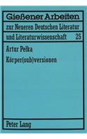 Koerper(sub)versionen