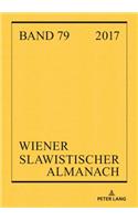 Wiener Slawistischer Almanach Band 79/2017