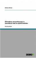 Öffentliche Armenfürsorge in Schwäbisch Hall im Spätmittelalter